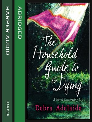 cover image of The Household Guide to Dying
